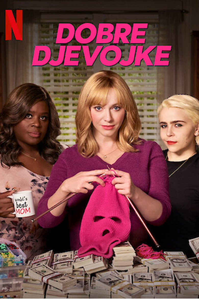 Poster filma ili serije Dobre djevojke (2018)