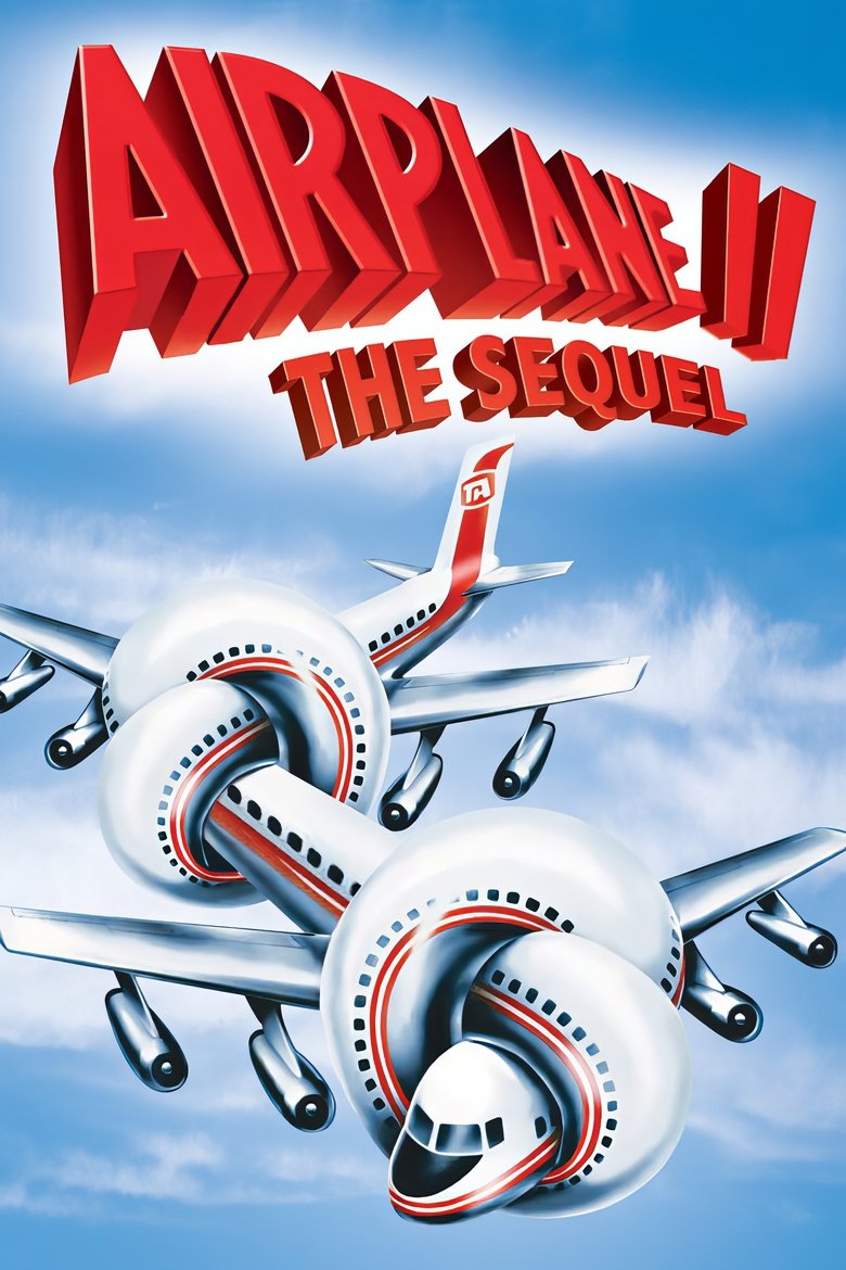 Poster filma ili serije Ima li pilota u avionu 2 (1982)
