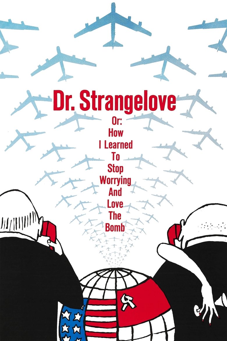 Poster filma ili serije Dr. Strangelove or: How I Learned to Stop Worrying and Love the Bomb (1964)