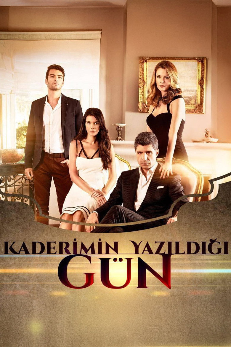 Poster filma ili serije Kaderimin Yazıldığı Gün (2014)