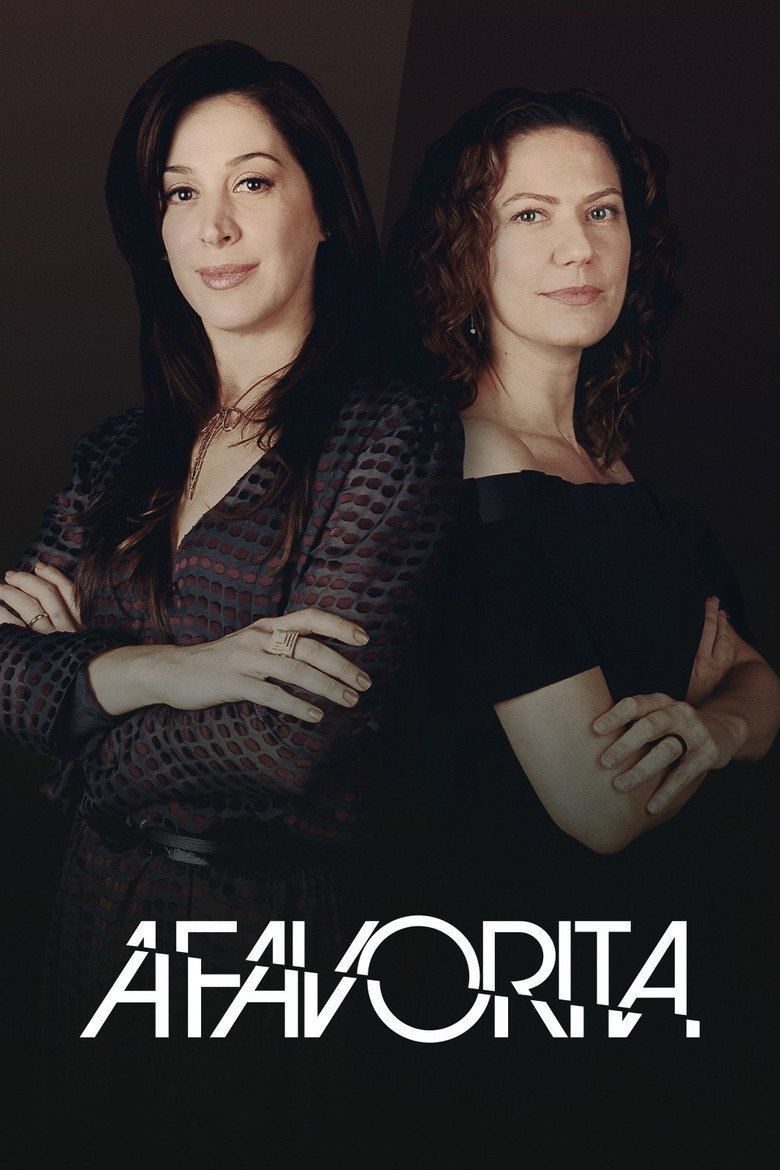 Poster filma ili serije A Favorita / Mezimica (2008)