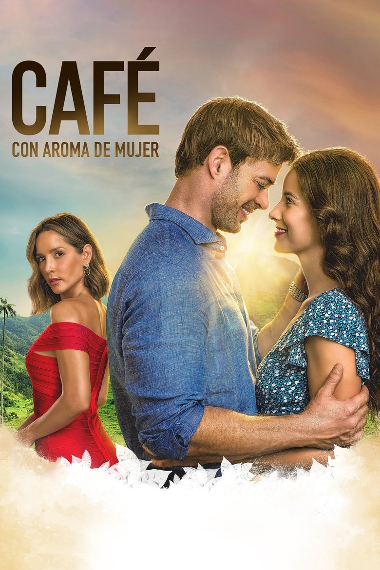Poster filma ili serije Café con aroma de mujer (2021)