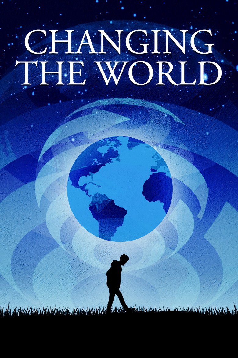 Poster filma ili serije Changing the World (2020)