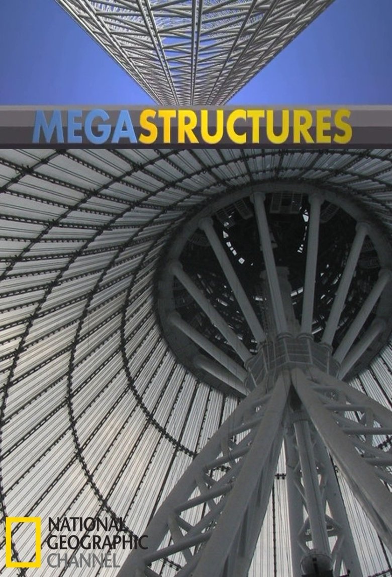 Poster filma ili serije MegaStructures (2004)