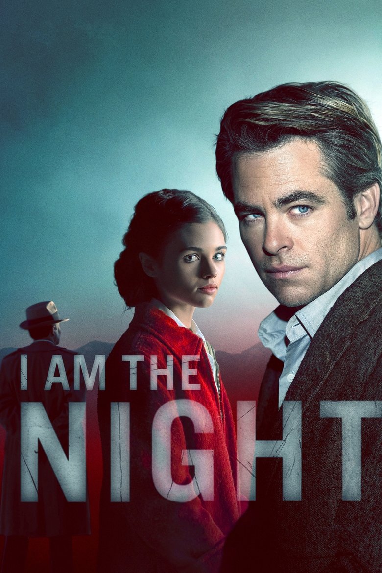 Poster filma ili serije DE I Am the Night (2019)