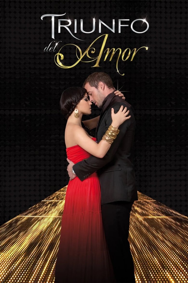 Poster filma ili serije Triunfo del amor (2010)