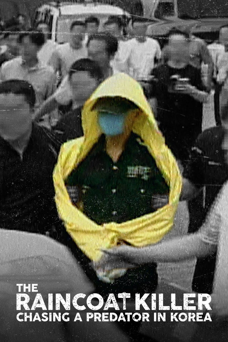 Poster filma ili serije The Raincoat Killer: Chasing a Predator in Korea (2021)