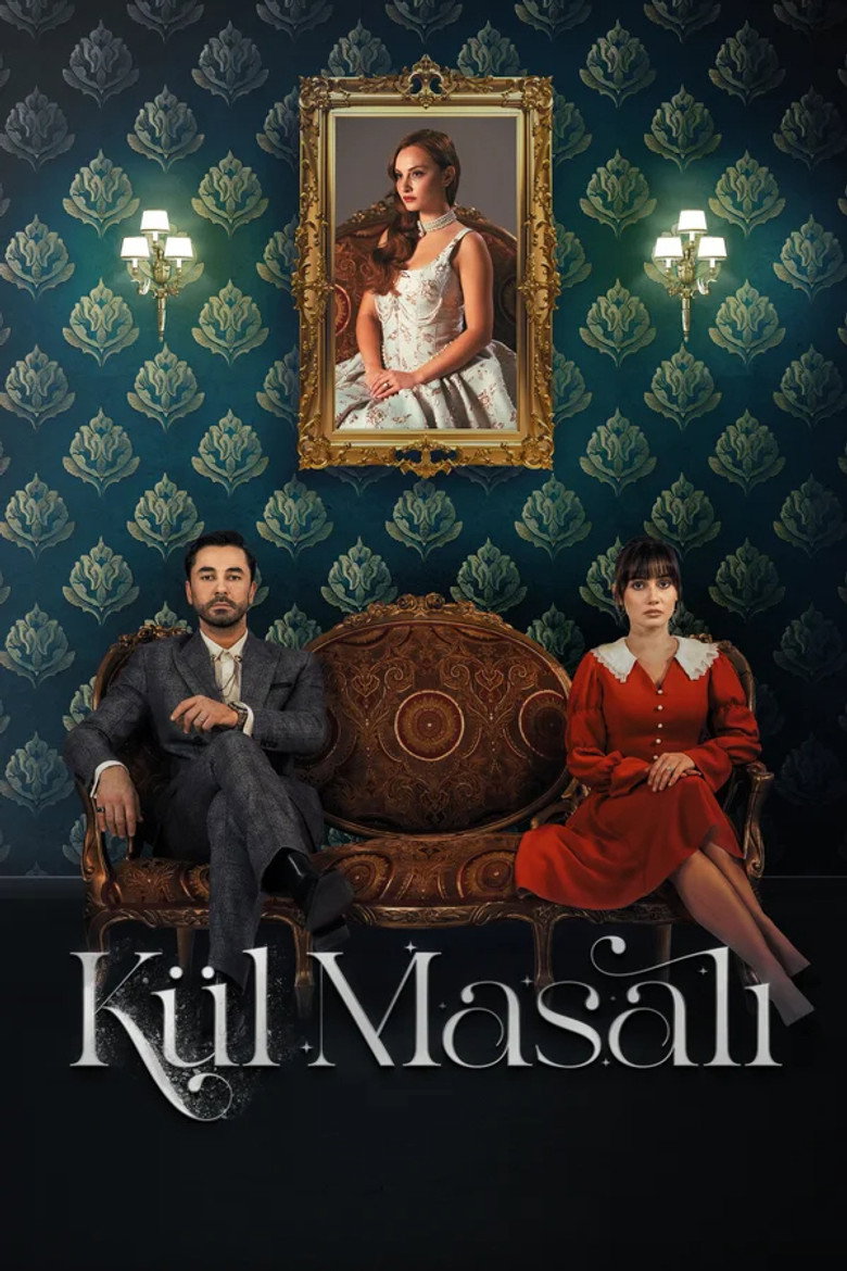Poster filma ili serije Prica o Pepelu / Kül Masalı (2024)