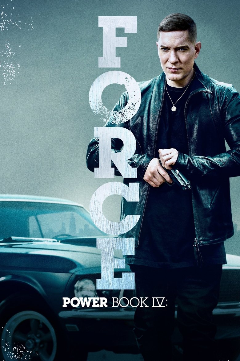 Poster filma ili serije DE Power Book IV: Force (2022)