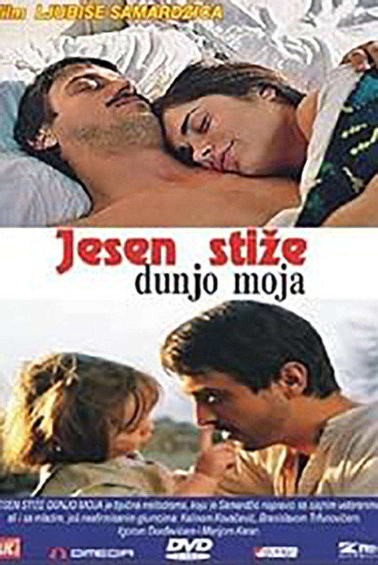 Poster filma ili serije Jesen stiže, dunjo moja (2007)