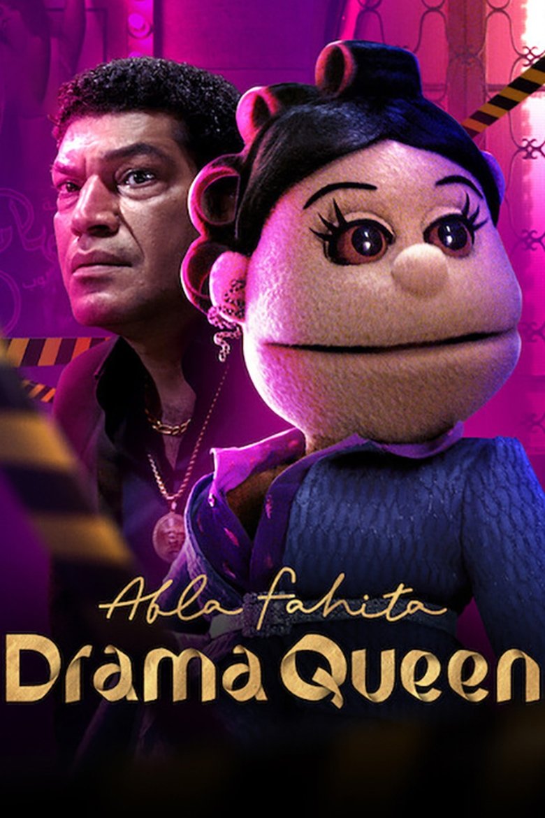 Poster filma ili serije Abla Fahita Drama Queen (2021)