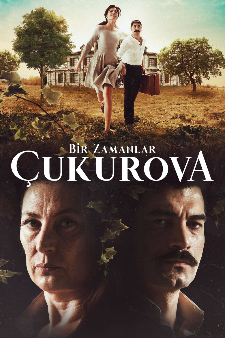 Poster filma ili serije Bir Zamanlar Çukurova (2018)