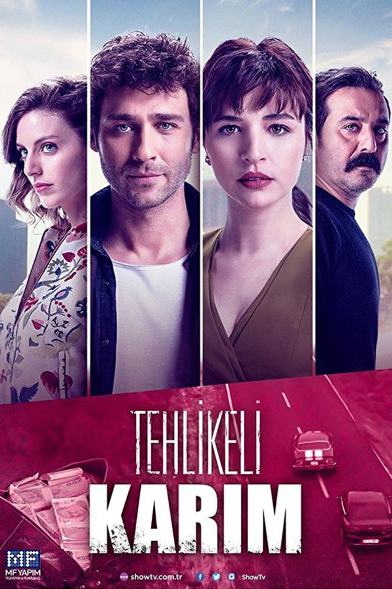 Poster filma ili serije Moja Opasna Zena / Tehlikeli Karım (2018)