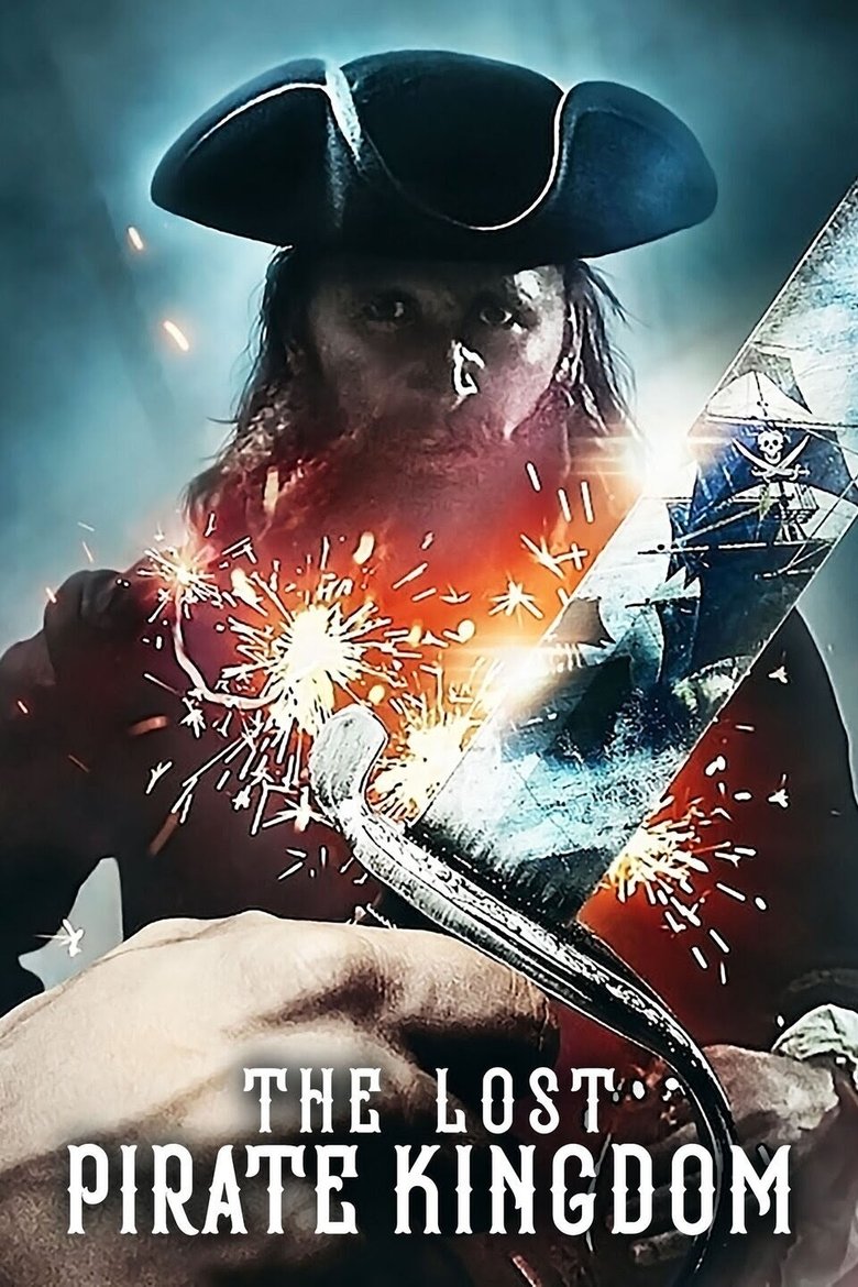 Poster filma ili serije The Lost Pirate Kingdom (2021)