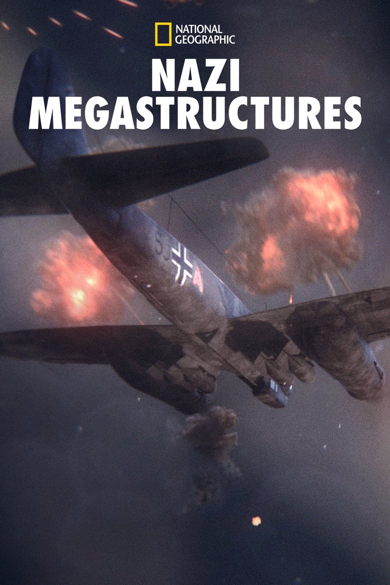 Poster filma ili serije Nazi Megastructures (2013)