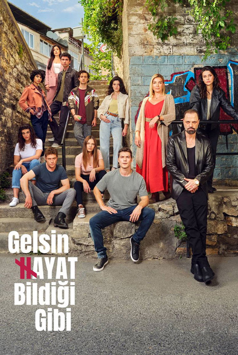 Poster filma ili serije Gelsin Hayat Bildiği Gibi (2022)