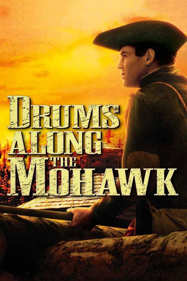 Poster filma ili serije Drums Along the Mohawk (1939)