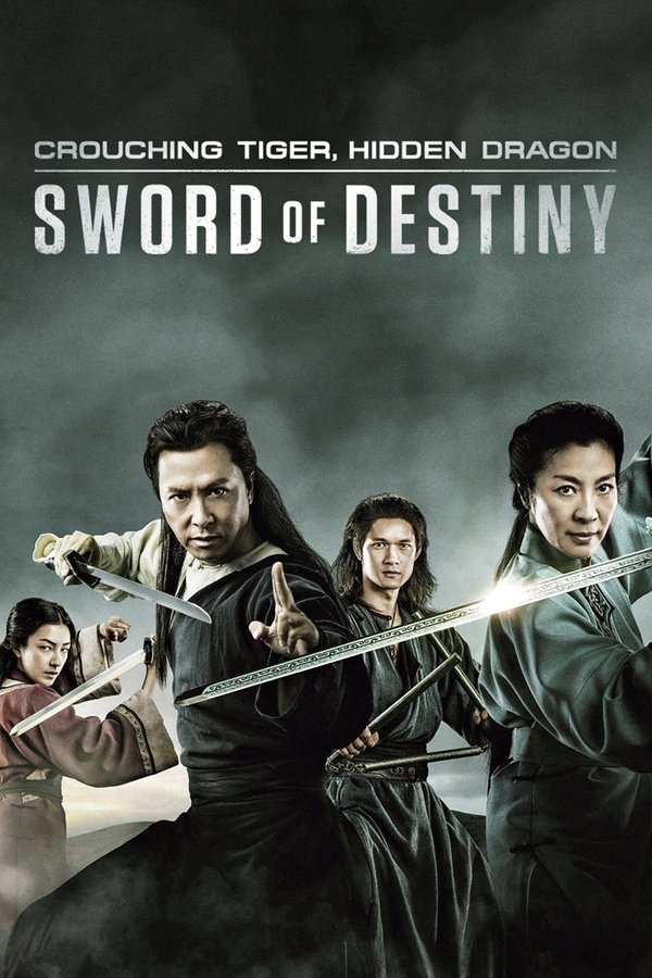Poster filma ili serije Crouching Tiger, Hidden Dragon: Sword of Destiny (2016)