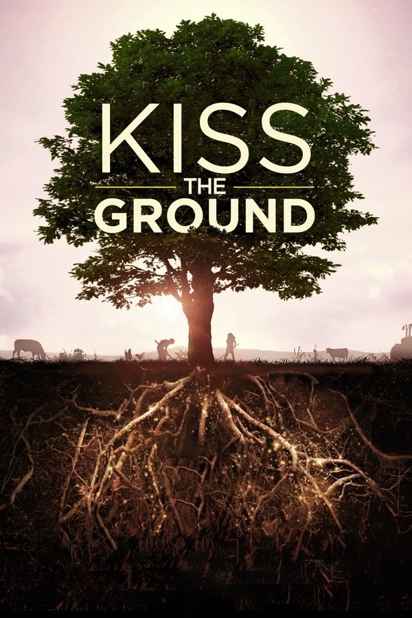 Poster filma ili serije Kiss the Ground (2020)