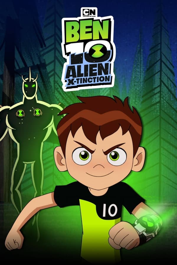 Poster filma ili serije Ben 10: Alien X-Tinction (2021)