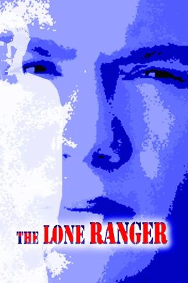 Poster filma ili serije The Lone Ranger (2003)