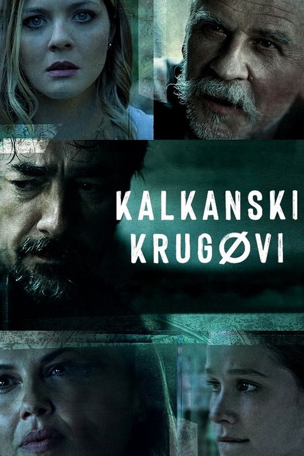 Poster filma ili serije Kalkanski krugovi (2021)