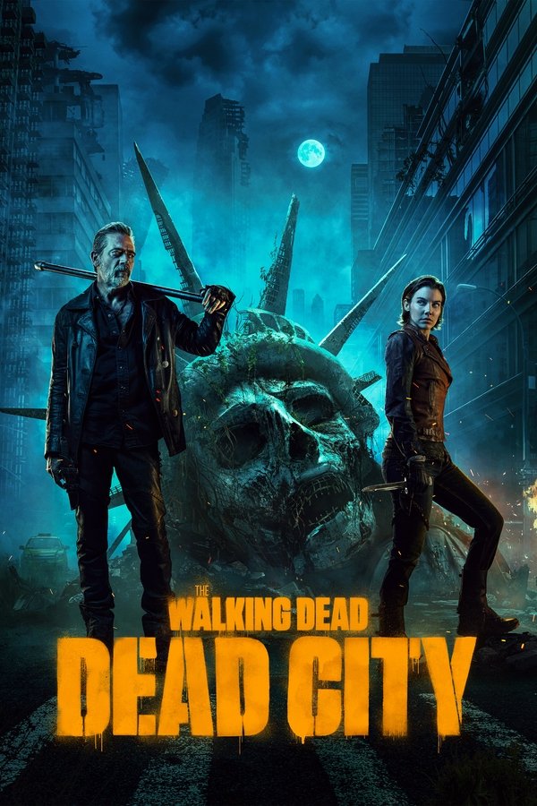 Poster filma ili serije The Walking Dead: Dead City (2023)