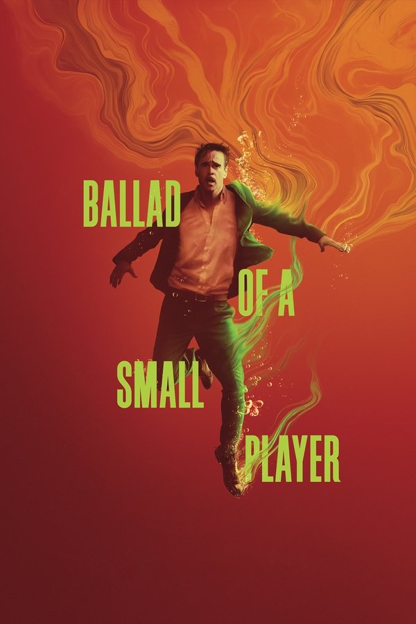 Poster filma ili serije Balada o sitnom igraču (2025)
