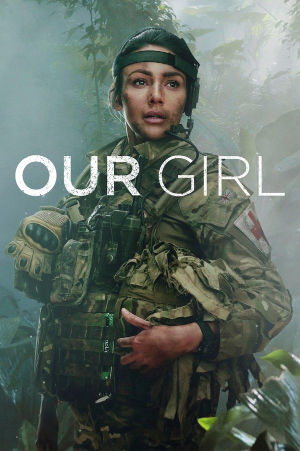 Poster filma ili serije Our Girl (2014)