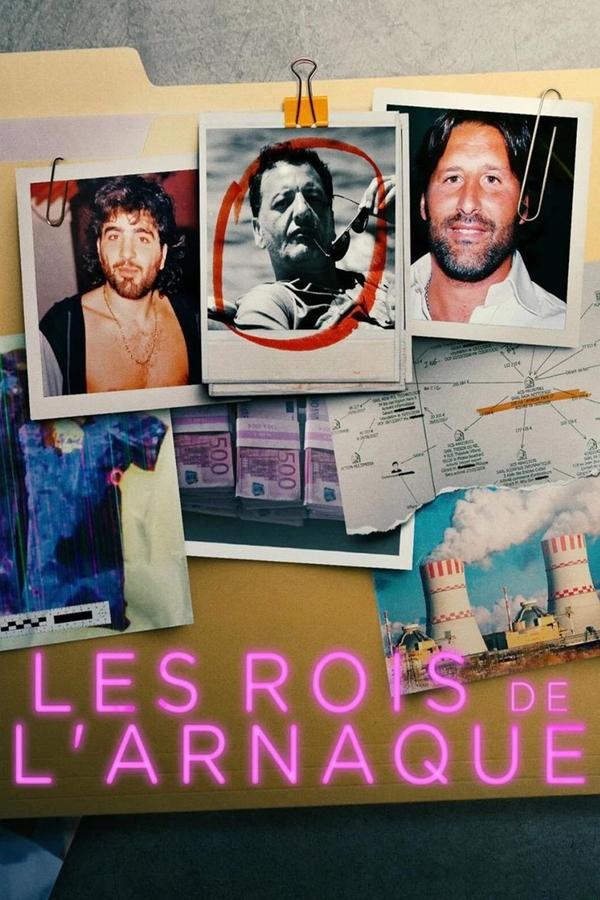 Poster filma ili serije Les Rois de l'arnaque (2021)