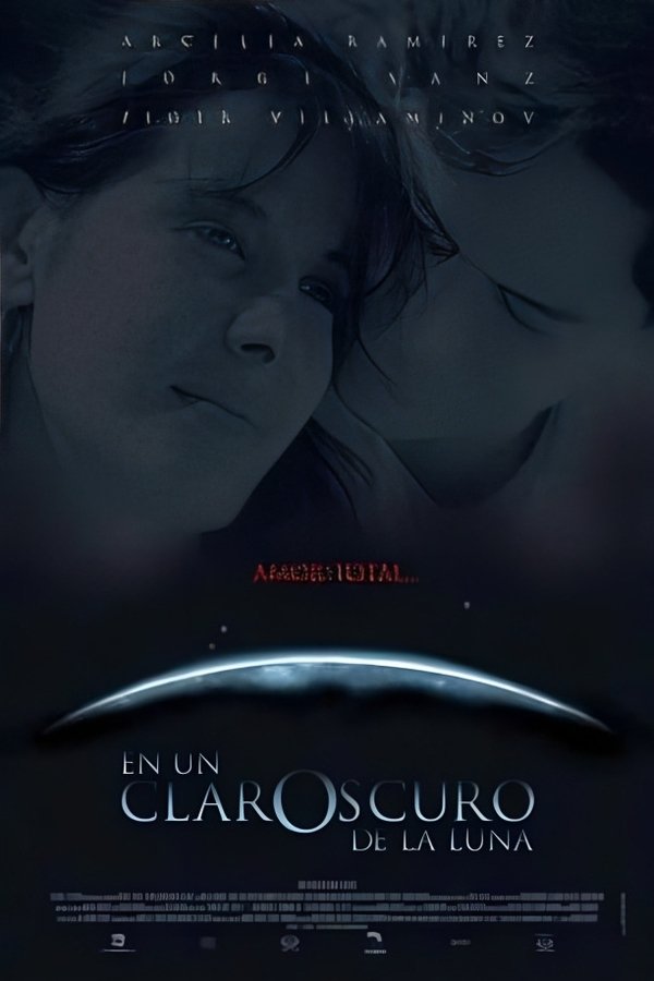 Poster filma ili serije En un claroscuro de la luna (1999)