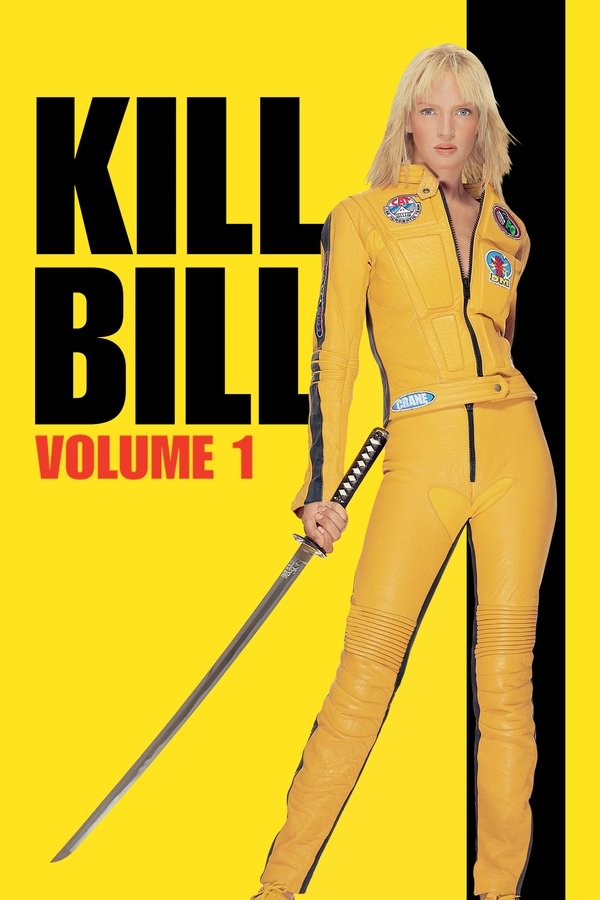 Poster filma ili serije Kill Bill 1 (2003)
