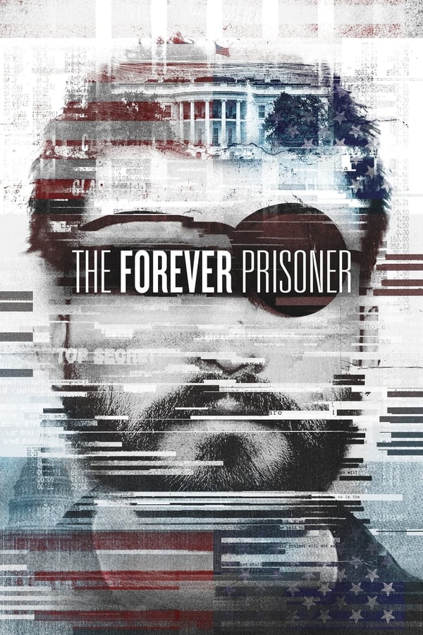 Poster filma ili serije The Forever Prisoner (2021)