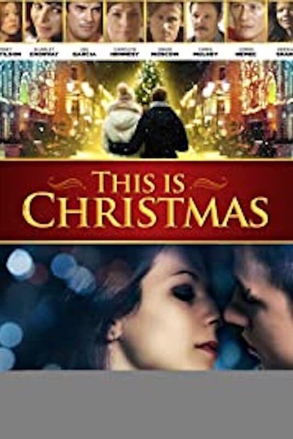 Poster filma ili serije This Is Christmas (2017)