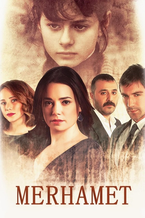 Poster filma ili serije Merhamet (2013)
