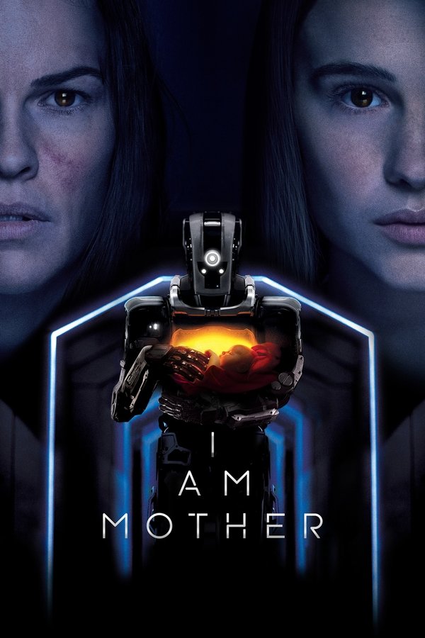 Poster filma ili serije I Am Mother (2019)