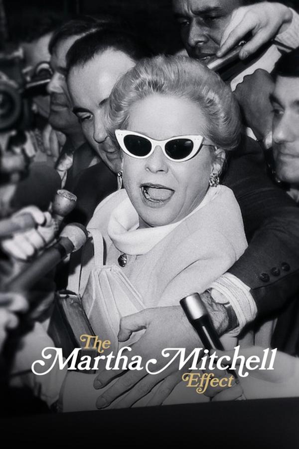 Poster filma ili serije The Martha Mitchell Effect (2022)