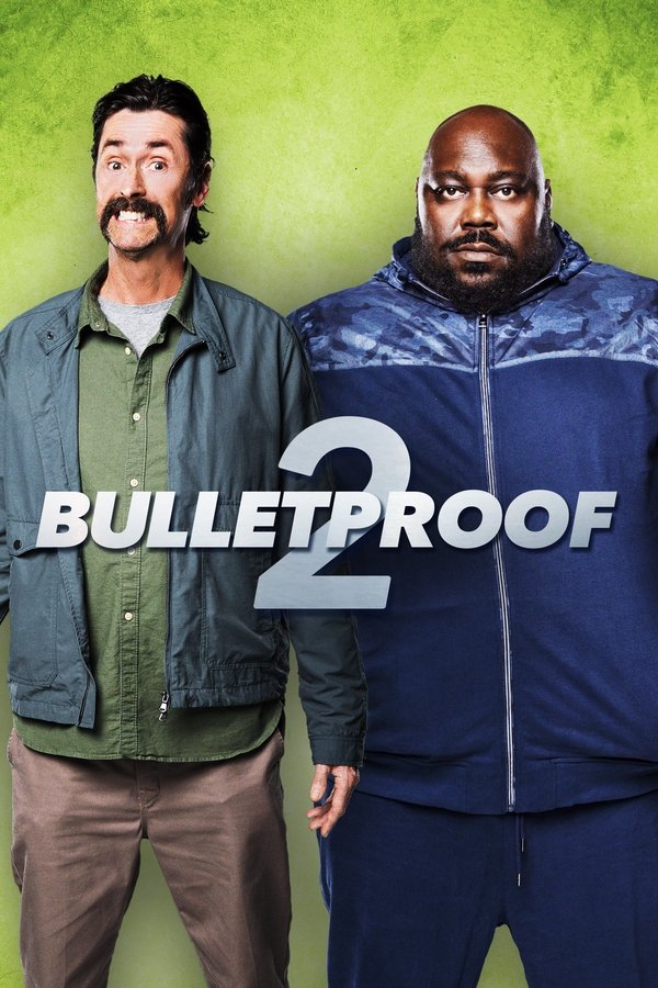 Poster filma ili serije Bulletproof 2 (2020)