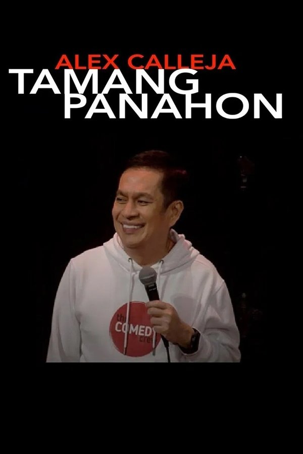 Poster filma ili serije Alex Calleja: Tamang Panahon (2025)