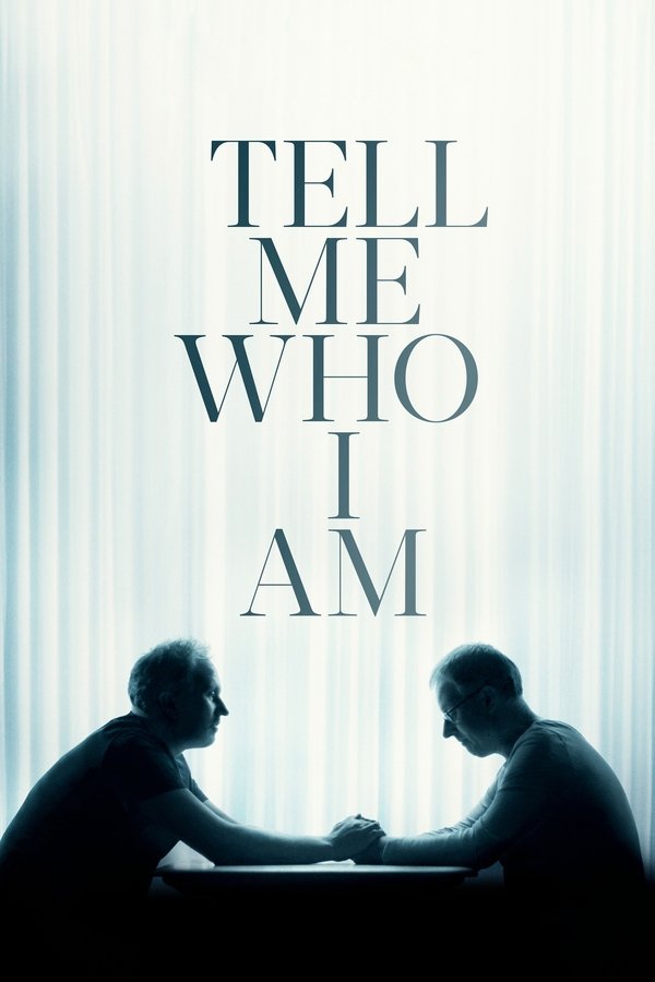 Poster filma ili serije Tell Me Who I Am (2019)