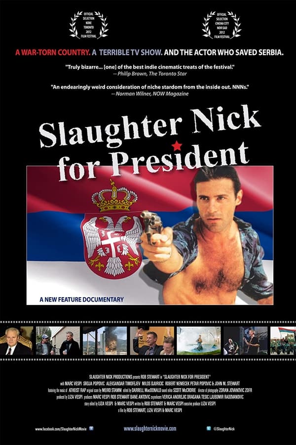 Poster filma ili serije Slaughter Nick for President (2013)