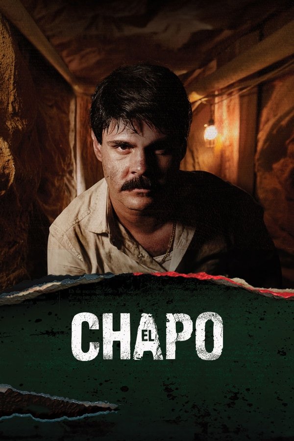 Poster filma ili serije El Chapo (2017)