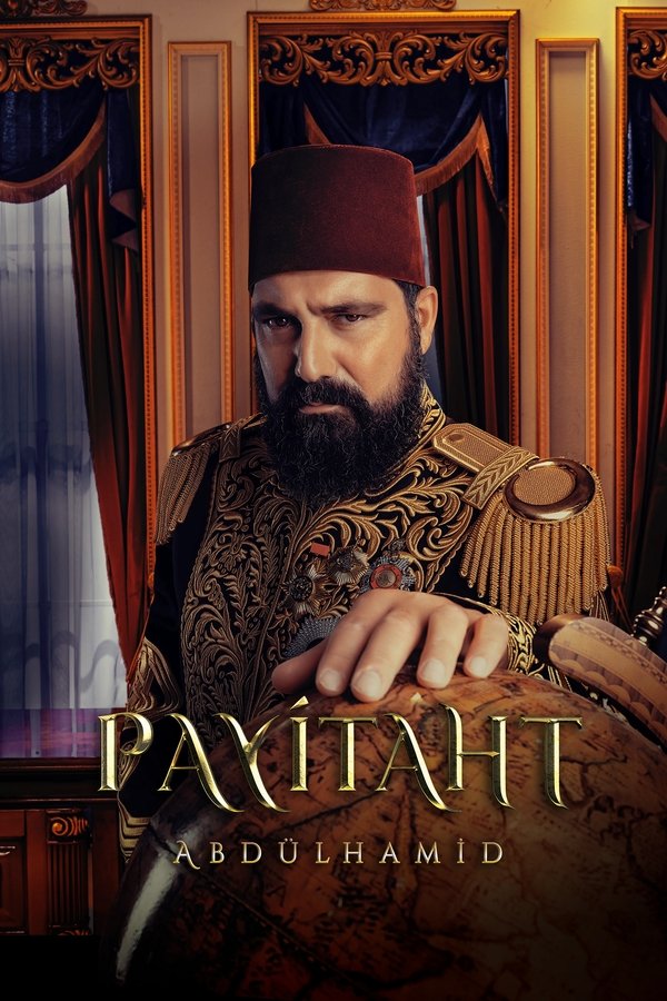 Poster filma ili serije Payitaht: Abdülhamid (2017)