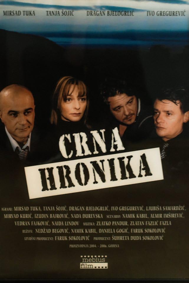 Poster filma ili serije Crna Hronika (2007)